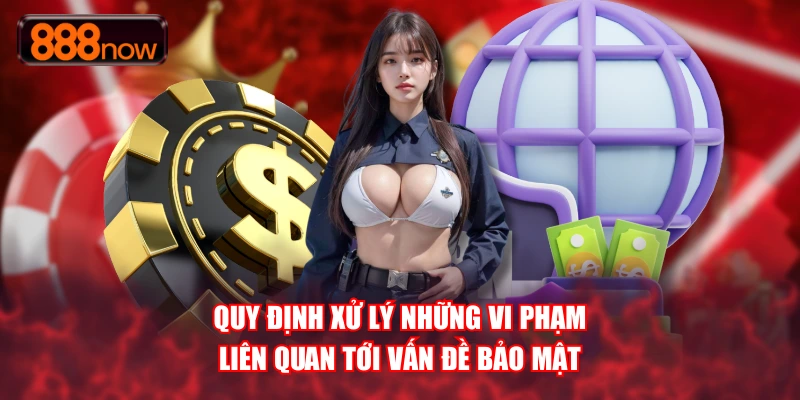 Quy định trong xử lý các vi phạm liên quan minh bạch